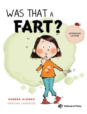 ¿Era eso un pedo? - Was That a Fart?