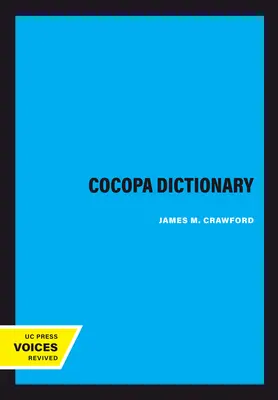 Diccionario Cocopa: Volumen 114 - Cocopa Dictionary: Volume 114