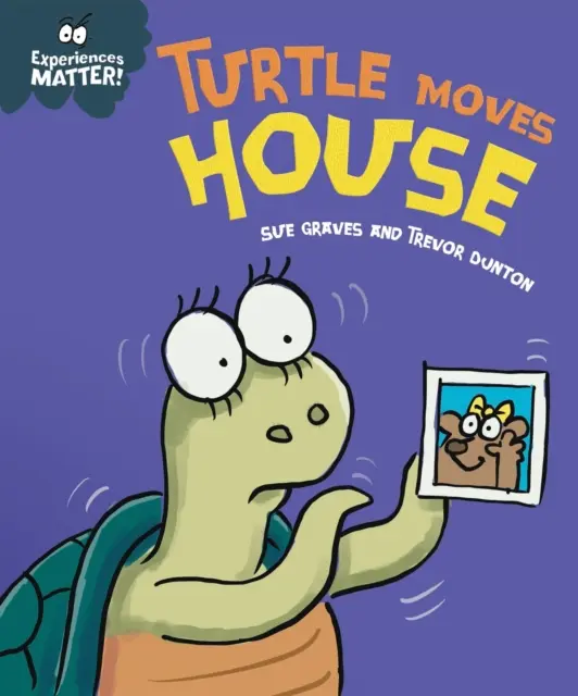 Las experiencias importan: La tortuga se muda de casa - Experiences Matter: Turtle Moves House