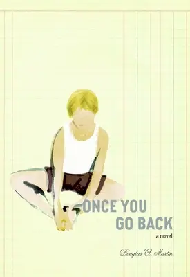 Una vez que vuelvas - Once You Go Back