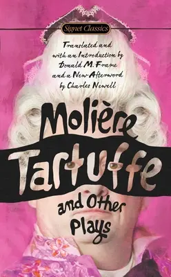 Tartufo y otras obras - Tartuffe and Other Plays