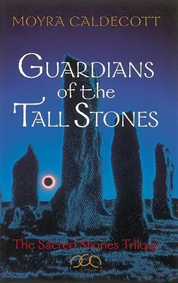 Guardianes de las piedras altas - Guardians of the Tall Stones