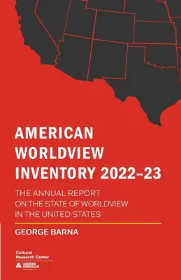 Inventario americano de cosmovisión 2022-23 - American Worldview Inventory 2022-23