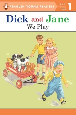 Dick y Jane: Jugamos - Dick and Jane: We Play