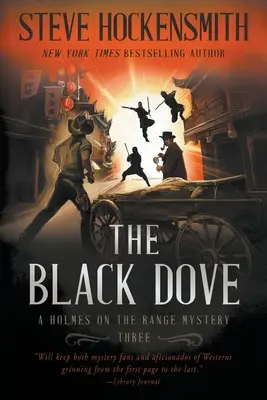 La paloma negra: Una serie de misterio del Oeste - The Black Dove: A Western Mystery Series