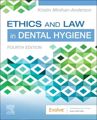 Ética y Derecho en la Higiene Dental - Ethics and Law in Dental Hygiene