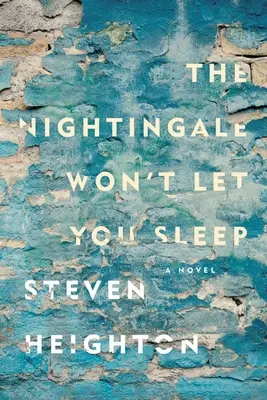 El ruiseñor no te deja dormir - The Nightingale Won't Let You Sleep