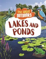 Al aire libre: Lagos y estanques - Great Outdoors: Lakes and Ponds