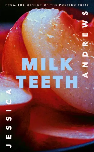 Dientes de leche - Milk Teeth