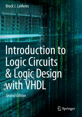 Introducción a los Circuitos Lógicos y al Diseño Lógico con VHDL - Introduction to Logic Circuits & Logic Design with VHDL