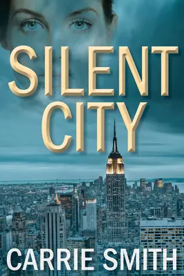 Ciudad silenciosa: Un misterio de Claire Codella - Silent City: A Claire Codella Mystery