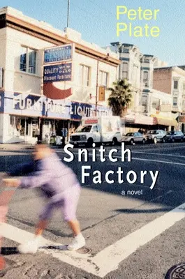 Fábrica de chivatos - Snitch Factory