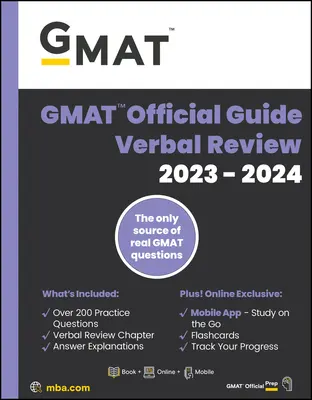 GMAT Guía Oficial Revisión Verbal 2023-2024, Edición Focus: Incluye Libro + Banco de Preguntas Online + Flashcards Digitales + Aplicación Móvil - GMAT Official Guide Verbal Review 2023-2024, Focus Edition: Includes Book + Online Question Bank + Digital Flashcards + Mobile App