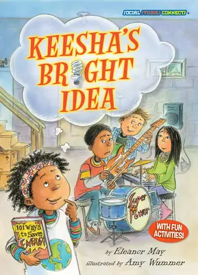 La brillante idea de Keesha: Ahorrar energía - Keesha's Bright Idea: Saving Energy