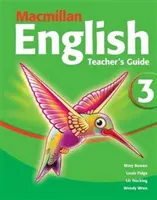 Macmillan English 3 Guía del profesor - Macmillan English 3 Teacher's Guide