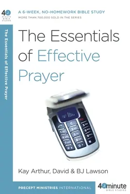 Lo esencial de la oración eficaz - The Essentials of Effective Prayer