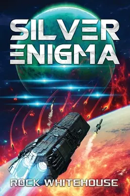 Enigma de plata: Una novela de la Flota ISC - Silver Enigma: An ISC Fleet Novel