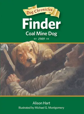 Finder, perro de las minas de carbón - Finder, Coal Mine Dog