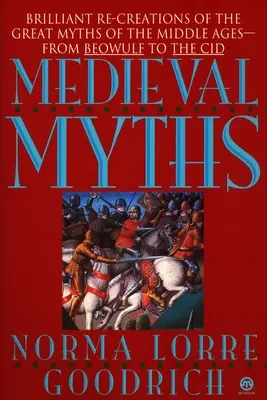 Los mitos medievales - The Medieval Myths