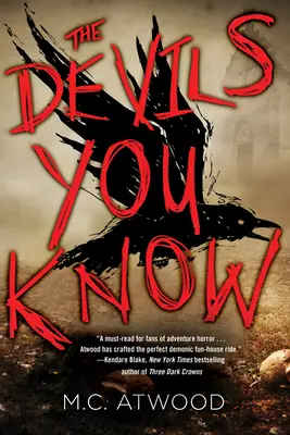 Los demonios que conoces - The Devils You Know