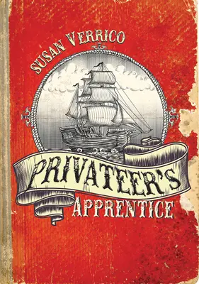 El aprendiz de corsario - Privateer's Apprentice