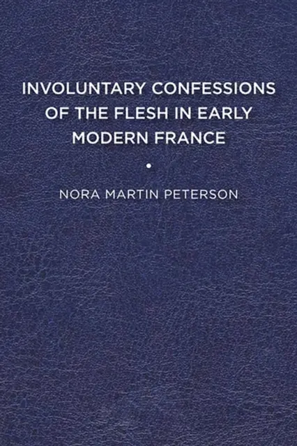 CONFESIONES INVOLUNTARIAS DE LA CARNE EN - INVOLUNTARY CONFESSIONS OF THE FLESH IN