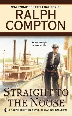 Ralph Compton Directo a la soga - Ralph Compton Straight to the Noose