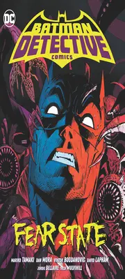 Batman: Detective Comics Vol. 2: Estado de Miedo - Batman: Detective Comics Vol. 2: Fear State