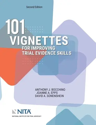 101 viñetas para mejorar las habilidades probatorias en los juicios - 101 Vignettes for Improving Trial Evidence Skills