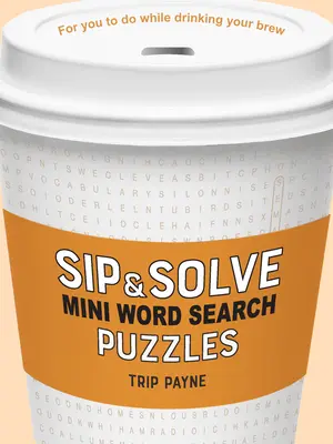 Sip & Solve Mini sopas de letras - Sip & Solve Mini Word Search Puzzles