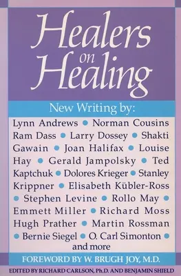 Healers on Healing (Sanadores sobre la curación) - Healers on Healing