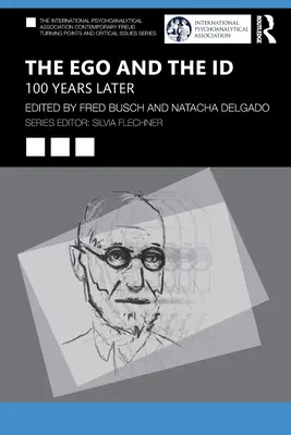 El yo y el ello: 100 años después - The Ego and the Id: 100 Years Later