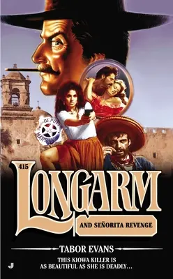 Longarm y la venganza de la señorita - Longarm and Senorita Revenge