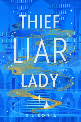 Ladrona Mentirosa - Thief Liar Lady