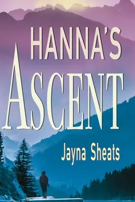 El ascenso de Hanna - Hanna's Ascent