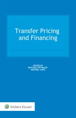 Precios de transferencia y financiación - Transfer Pricing and Financing