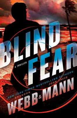 Miedo ciego: un thriller - Blind Fear: A Thriller