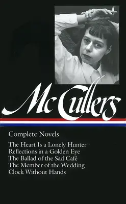 Carson McCullers Novelas completas (LOA #128) - Carson McCullers: Complete Novels (LOA #128)