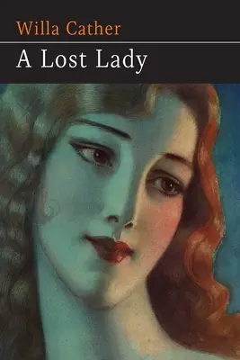 Una dama perdida - A Lost Lady