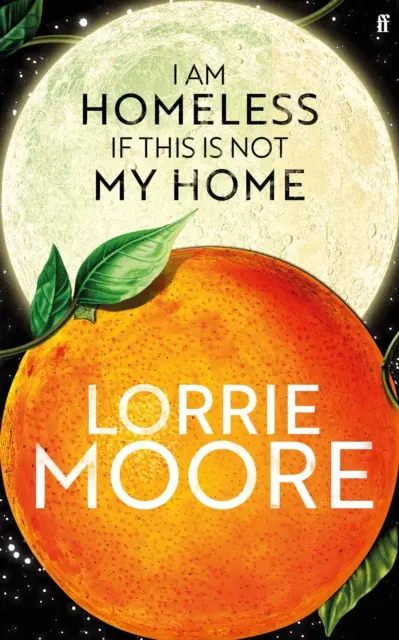 I Am Homeless If This Is Not My Home - 'El escritor estadounidense contemporáneo más irresistible'. RESEÑA DEL NEW YORK TIMES - I Am Homeless If This Is Not My Home - 'The most irresistible contemporary American writer.' NEW YORK TIMES BOOK REVIEW