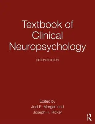 Libro de texto de neuropsicología clínica - Textbook of Clinical Neuropsychology