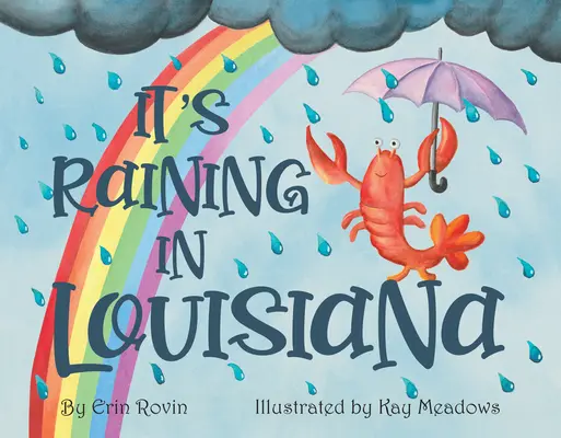 It's Raining in Louisiana (Llueve en Luisiana) - It's Raining in Louisiana