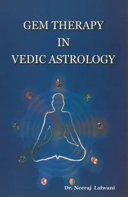 Gemoterapia En La Astrología Védica - Gem therapy In Vedic Astrology