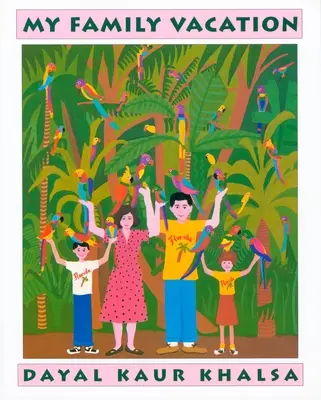 Vacaciones en familia - My Family Vacation