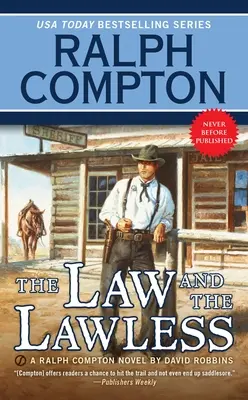 Ralph Compton La ley y los sin ley - Ralph Compton the Law and the Lawless