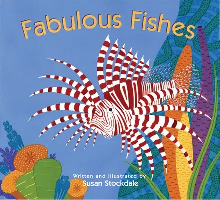 Peces Fabulosos - Fabulous Fishes