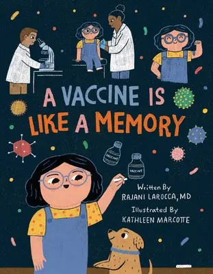 Una vacuna es como un recuerdo - A Vaccine Is Like a Memory