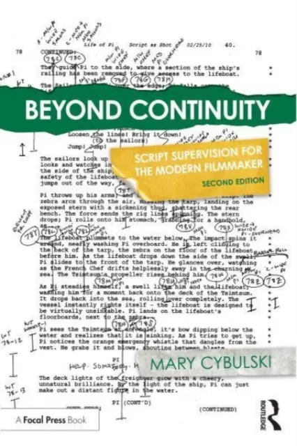 Más allá de la continuidad: Supervisión de guiones para el cineasta moderno - Beyond Continuity: Script Supervision for the Modern Filmmaker