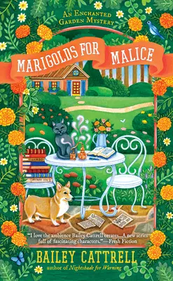 Caléndulas para la malicia - Marigolds for Malice