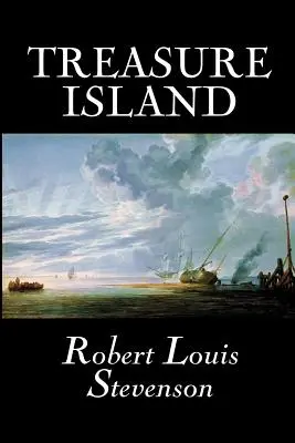 La isla del tesoro de Robert Louis Stevenson, Ficción, Clásicos - Treasure Island by Robert Louis Stevenson, Fiction, Classics